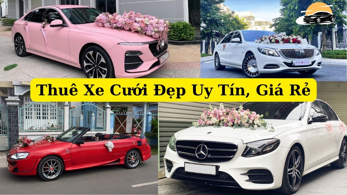Thuê Xe Cưới Đẹp