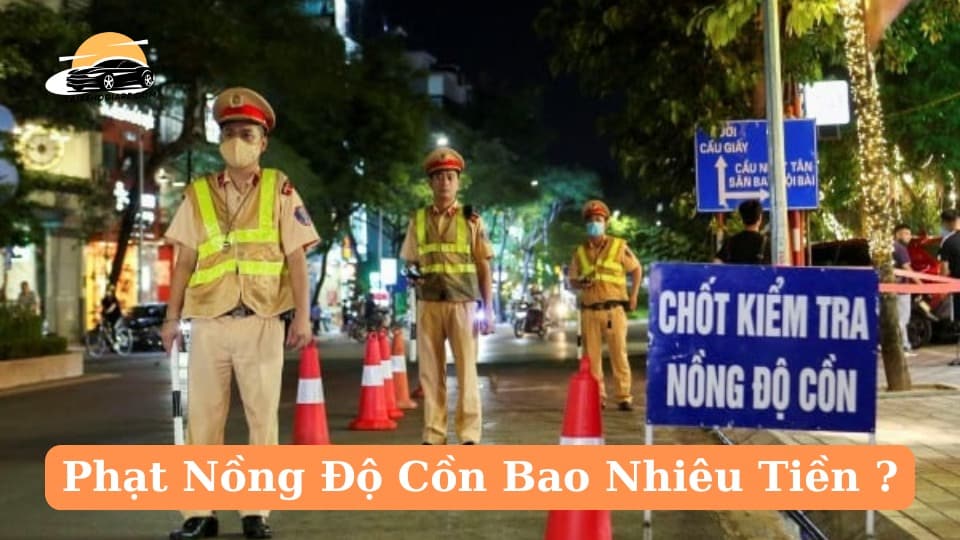 Phạt Nồng Độ Cồn