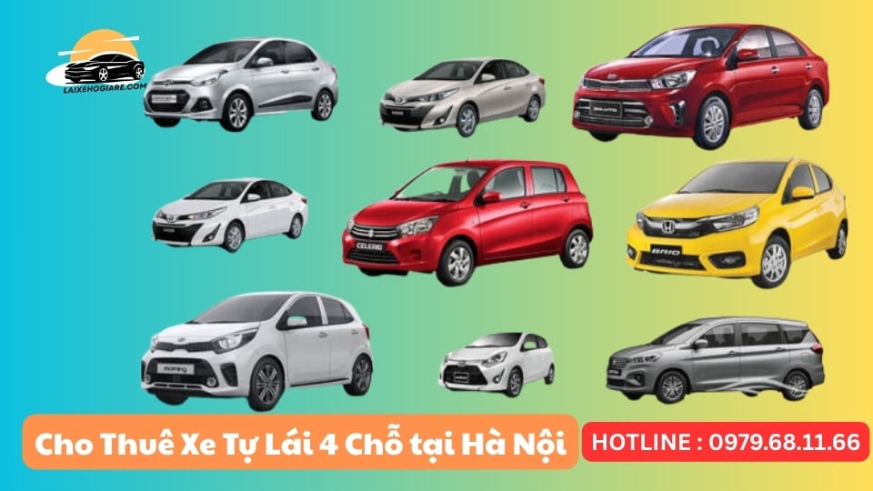 Cho Thuê Xe Tự Lái 4 Chỗ tại Hà Nội