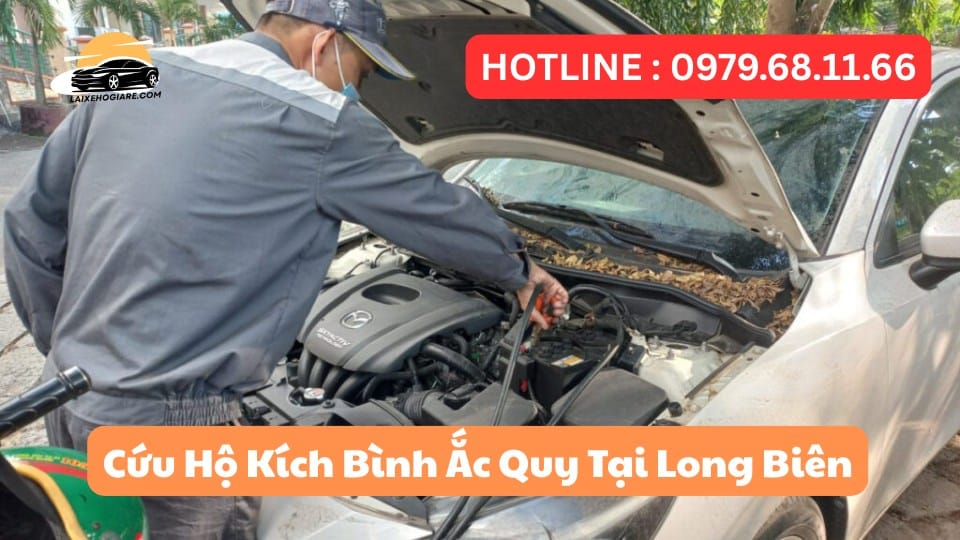 Cứu Hộ Kích Bình Ắc Quy Tại Long Biên