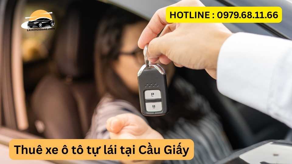 Dịch Vụ Thuê xe ô tô tự lái tại Cầu Giấy