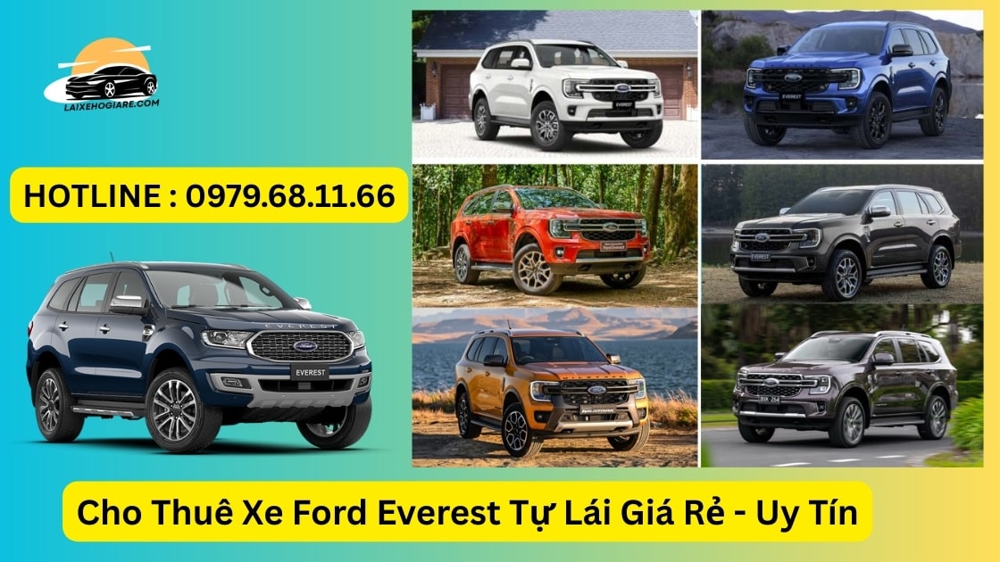 Cho Thuê Xe Ford Everest Tự Lái Giá Rẻ - Uy Tín