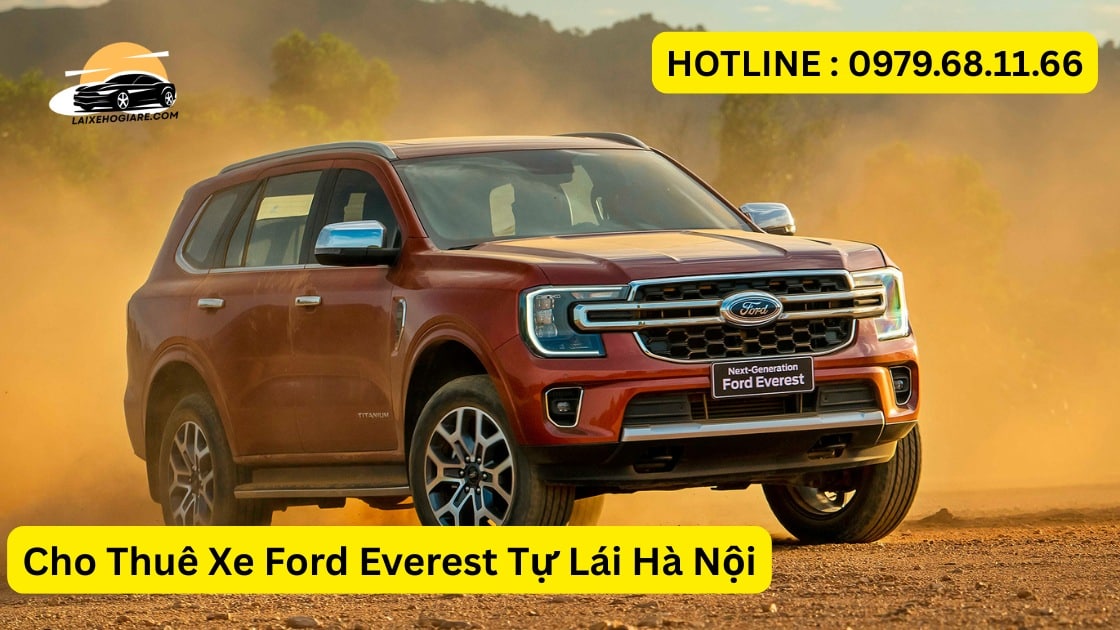 Cho Thuê Xe Ford Everest Tự Lái Hà Nội
