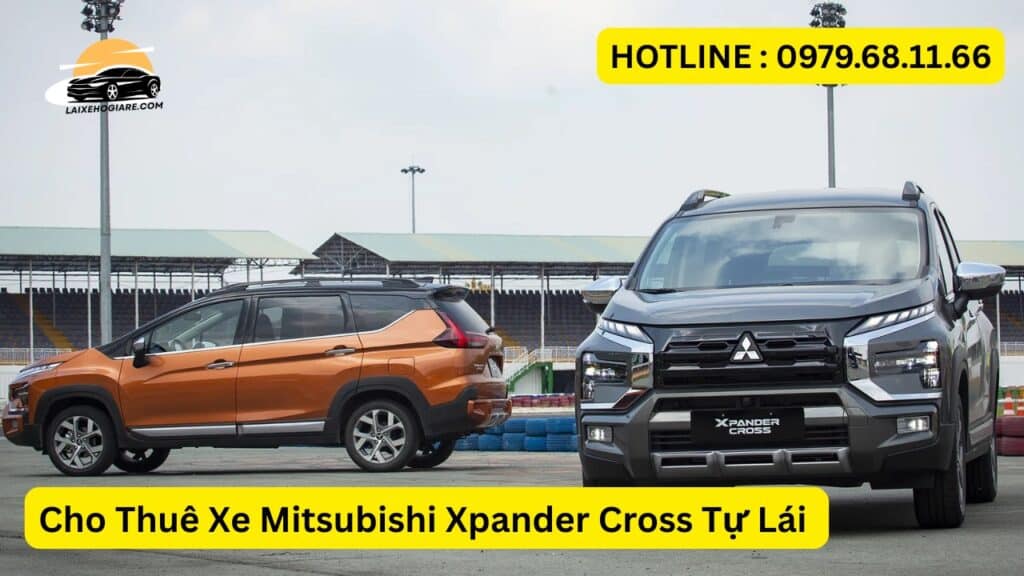 Cho Thuê Xe Mitsubishi Xpander Cross Tự Lái