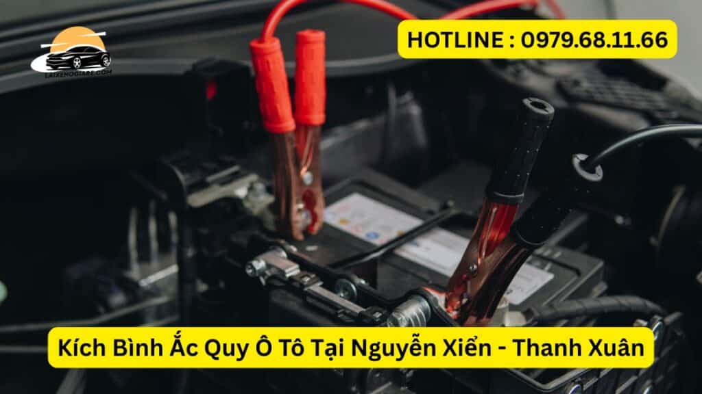 Kích Bình Ắc Quy Ô Tô Tại Nguyễn Xiển - Thanh Xuân
